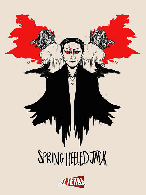 Title details for Spring-Heeled Jack, Issue 1 by Tony Deans - Available